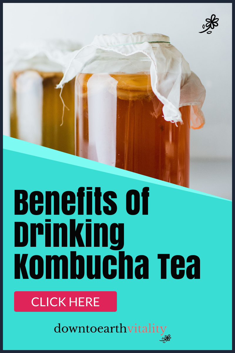 Benefits Of Drinking Kombucha Tea