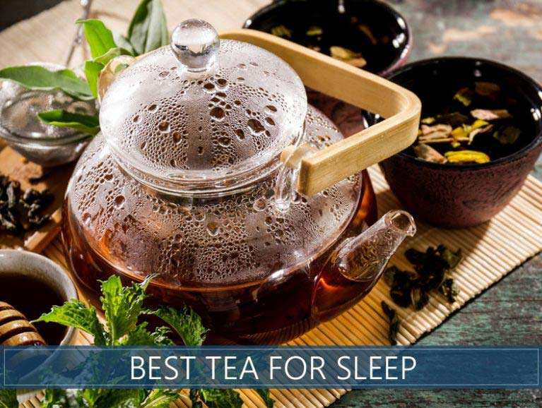 Best Tea For Sleep
