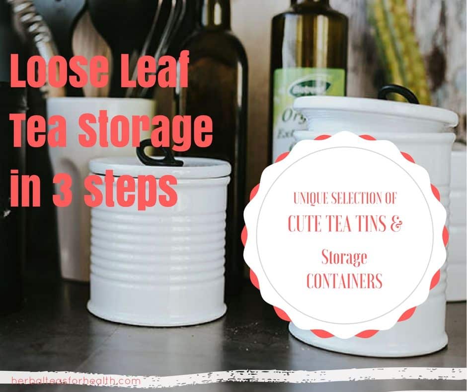 Buy Loose Leaf Tea Storage Containers  How To Choose