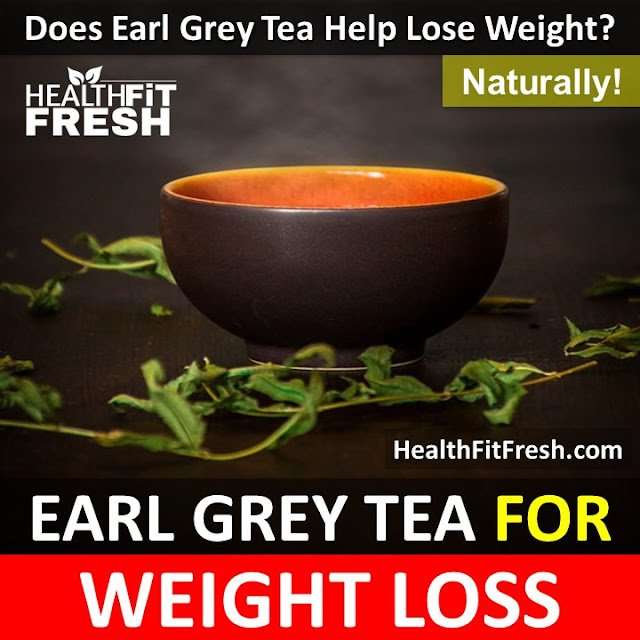 Earl Grey Tea For Weight Loss: Is Earl Grey Tea Effective ...