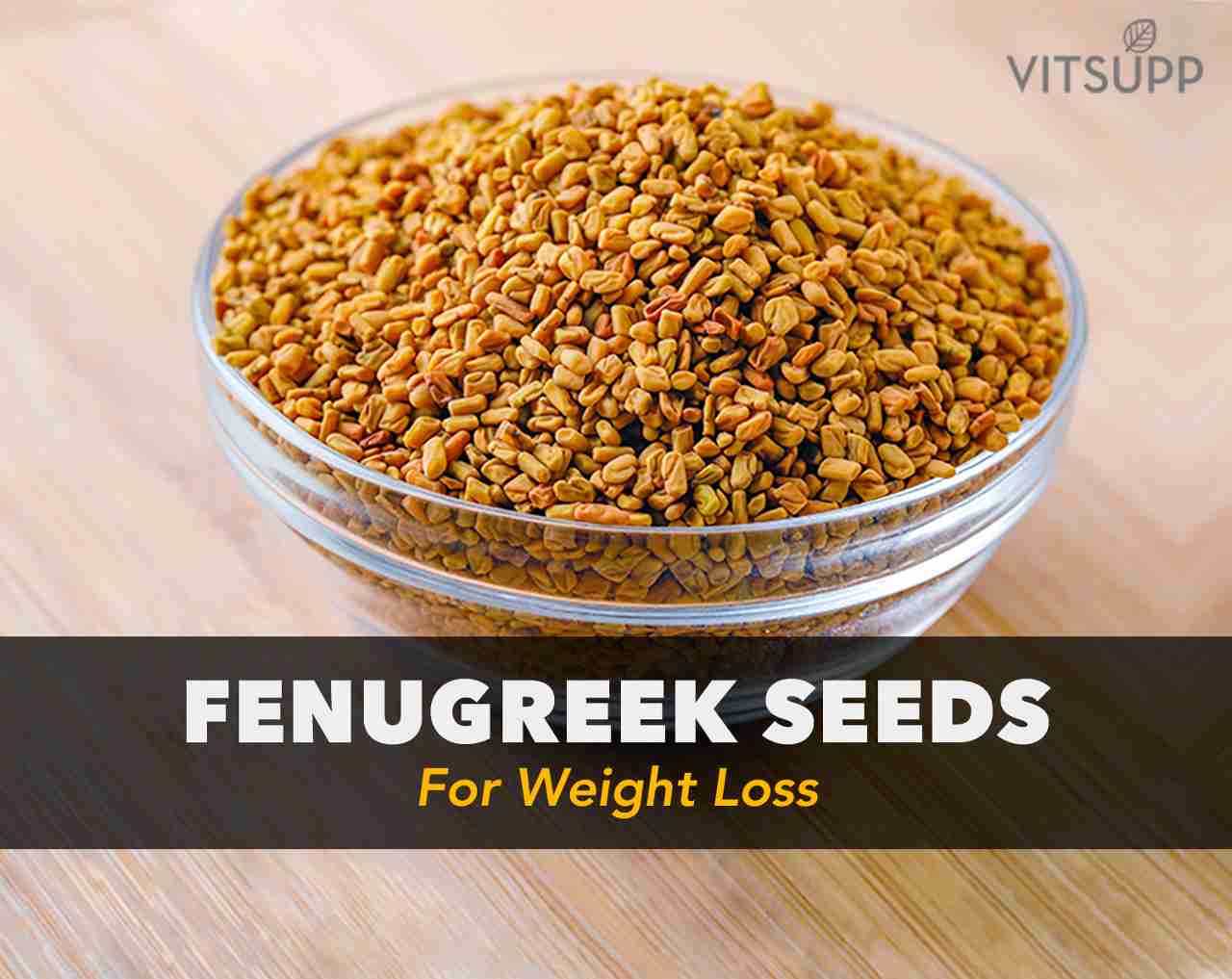 How To Use Methi For Weight Loss In Hindi