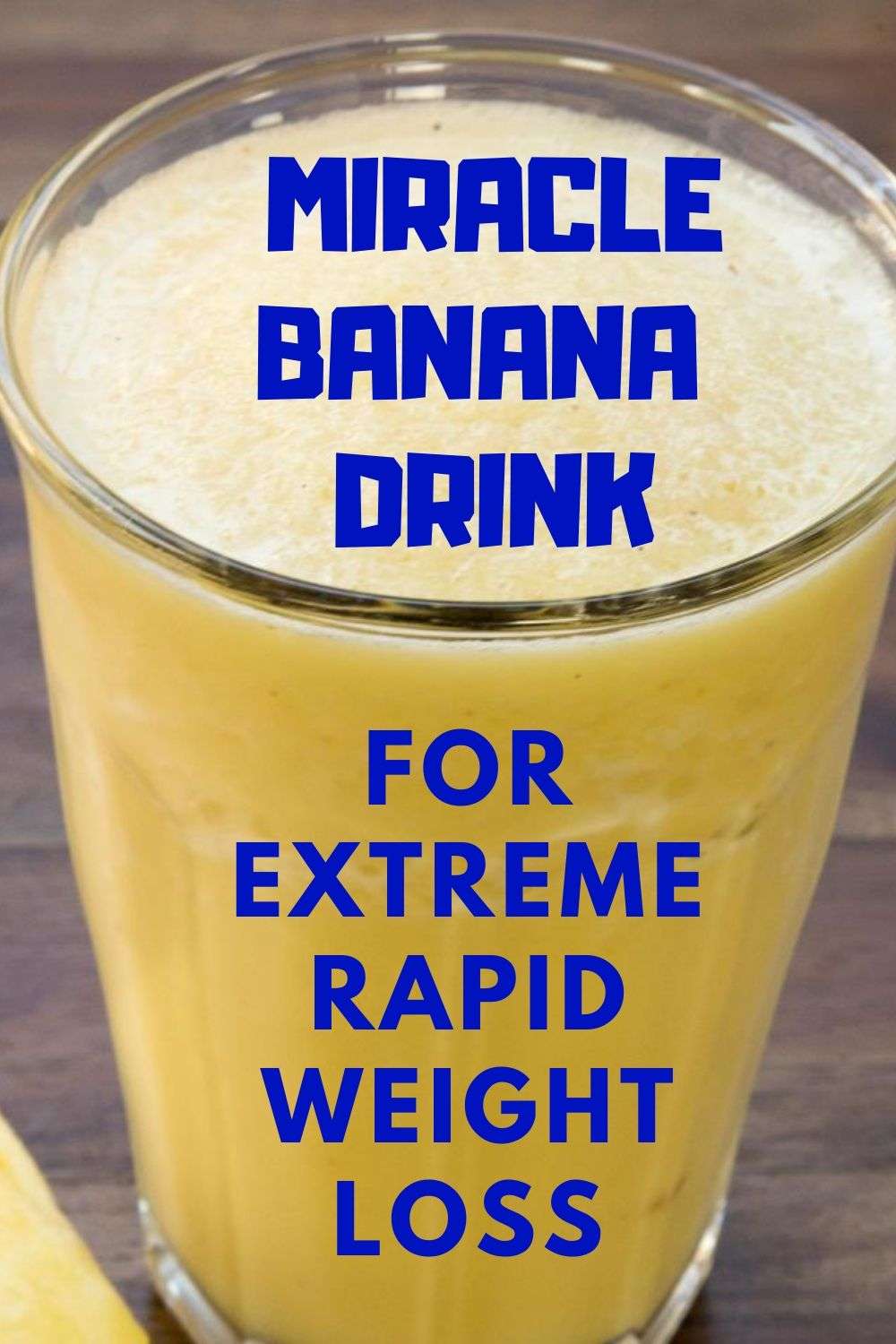Miracle Banana Drink For Extreme Rapid Weight Loss
