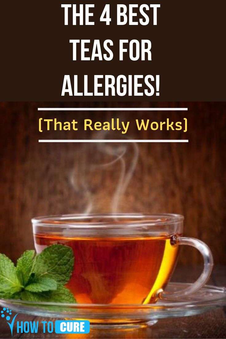 The 4 Best Teas For Allergy Relief