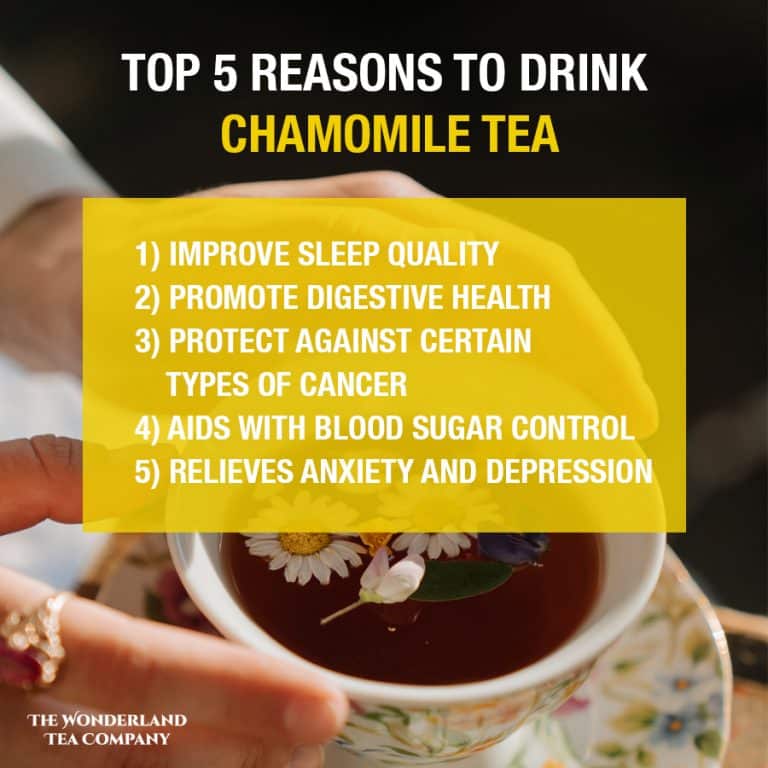 Top 5 Reasons To Drink Chamomile Tea